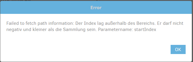 Failed to fetch path information: Index was out of range. Must be non-negative and less than the size of the collection. Parameter name: startIndex